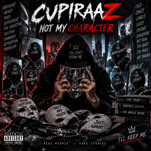 NOT MY CHARACTER by CUPIRAAZ