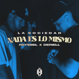 Nada Es Lo Mismo (feat. Reysbel)