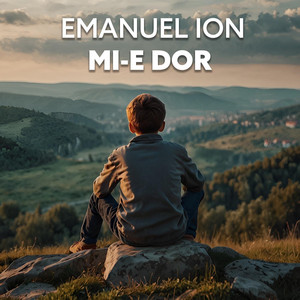 Emanuel Ion - Mi-E Dor