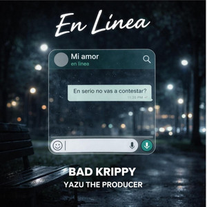 En Línea by Yazu The Producer, Bad Krippy