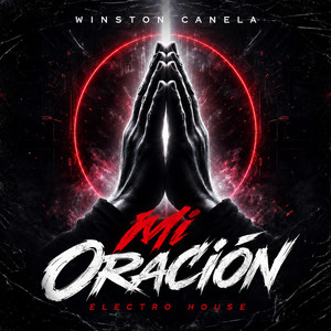 Mi Oracion by Winston Canela