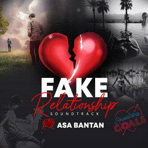 Fake Relationship by Asa Bantan