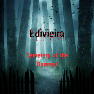 edivieira - Screams in the Darkness