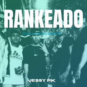 Rankeado by Jessy Pk