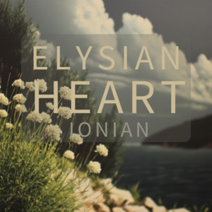 Ionian by Elysian Heart