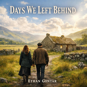 Days We Left Behind by Ethan Gontar
