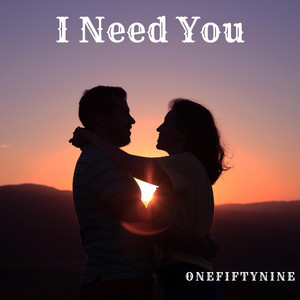 I Need You (R&B/Jazz version) – Single de OneFiftyNine | Spotify