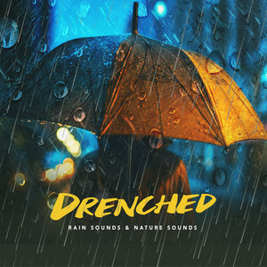 Drenched
