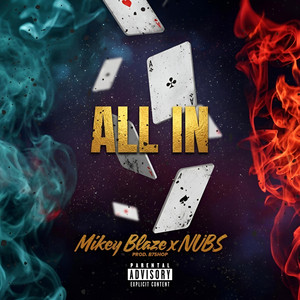All In by Mikey Blaze, Nubs