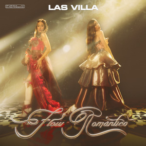 Flow Romántico by Las Villa