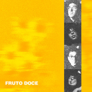 Fruto Doce by LYYA, Pedro de Aguiar