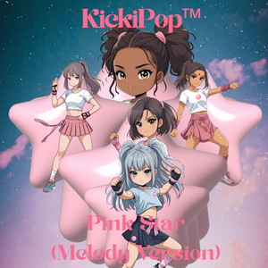 Pink Star - Melody Version by KickiPop