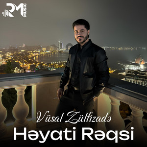 Vüsal Zülfizadə - Həyati Rəqsi