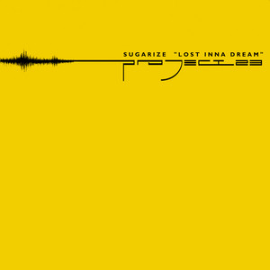 Sugarize "Lost Inna Dream"