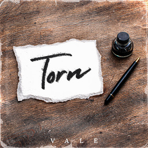 Torn by Vale
