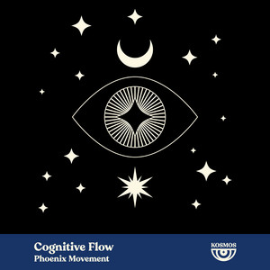 Cognitive Flow by Phoenix Movement