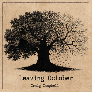 Leaving October by Craig Campbell