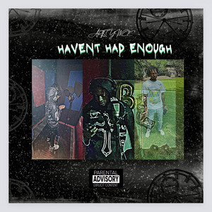 Lilsumo - Havent Had Enough