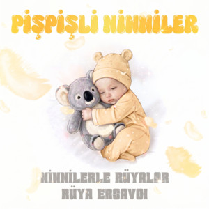 Pişpişli Ninniler - Koala by Ninnilerle Rüyalar