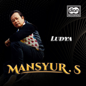 Mansyur S - Ludya