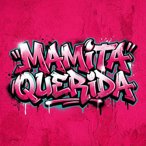 MAMITA QUERIDA by LA C4TIR4N