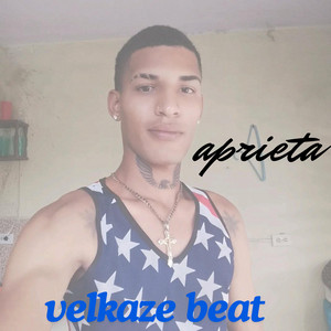 aprieta by velkaze beat