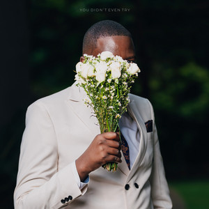 You Didn't Even Try by Mapalo Mutale, Vincent Grayy