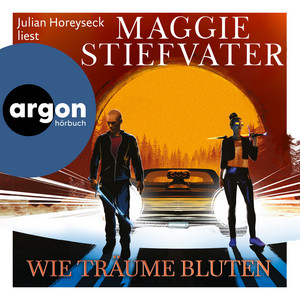 Wie Träume bluten [Dreamer-Trilogie, Band 2 (Ungekürzte Lesung)]