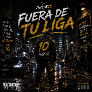 FUERA DE TU LIGA by Ange10