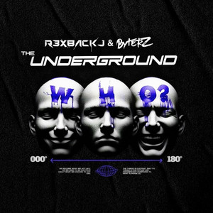 The Underground - Special Version by R3xbackJ, Byterz