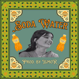 Soda Water by IGMOR