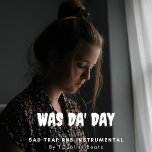 Was da' day by TQuality Beatz
