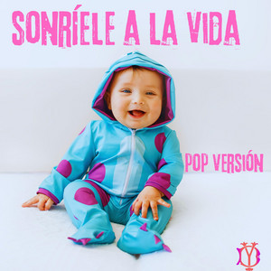 Dnk - Sonríele a la vida (Pop Versión)