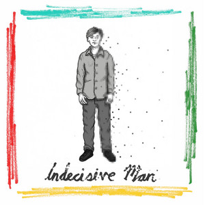 Indecisive Man by George Denton
