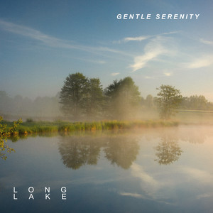 Gentle Serenity by Long Lake