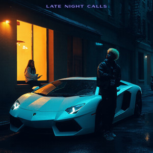 Jordan Hoechlin - Late Night Calls (feat. Jaden Hollywood)
