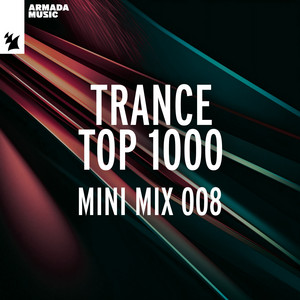 Trance Top 1000 - Mini Mix 008 cover art