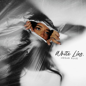 White Lies by Neena Rose