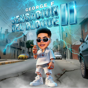 George F - Sensación del Bloque II