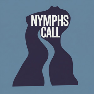 Nymphs Call by Perrin Jase