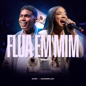 Flua em Mim (Ao Vivo)
