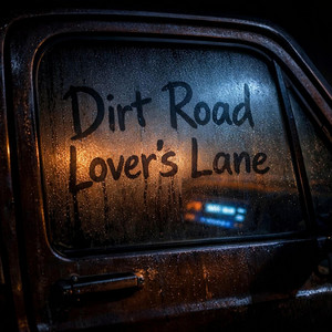 DIRT ROAD LOVERS' LANE by SHOWDOWN
