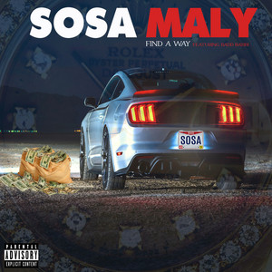 Sosa Maly - Find a Way (feat. Badd Bahbi)