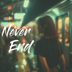 Never End by Arise