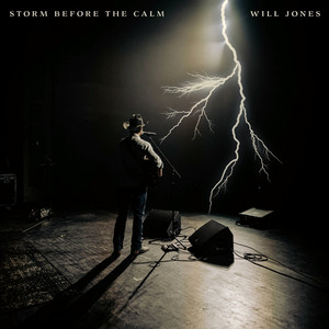 Storm Before the Calm by Will Jones