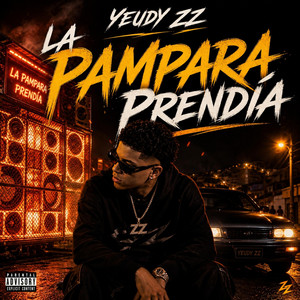 La Pampara Prendía by Yeudy ZZ
