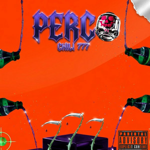 PERCO (PROD.OTM808) by Chili777