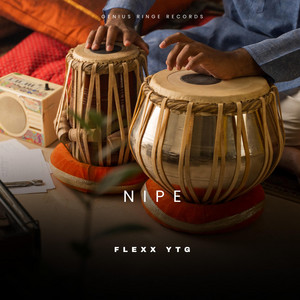 Nipe (feat. Flexx YTG)