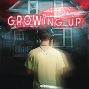 GROWING UP by THINK SCHILLING, S. Dot