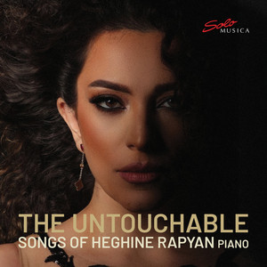 The Untouchable: Songs of Heghine Rapyan — Heghine Rapyan